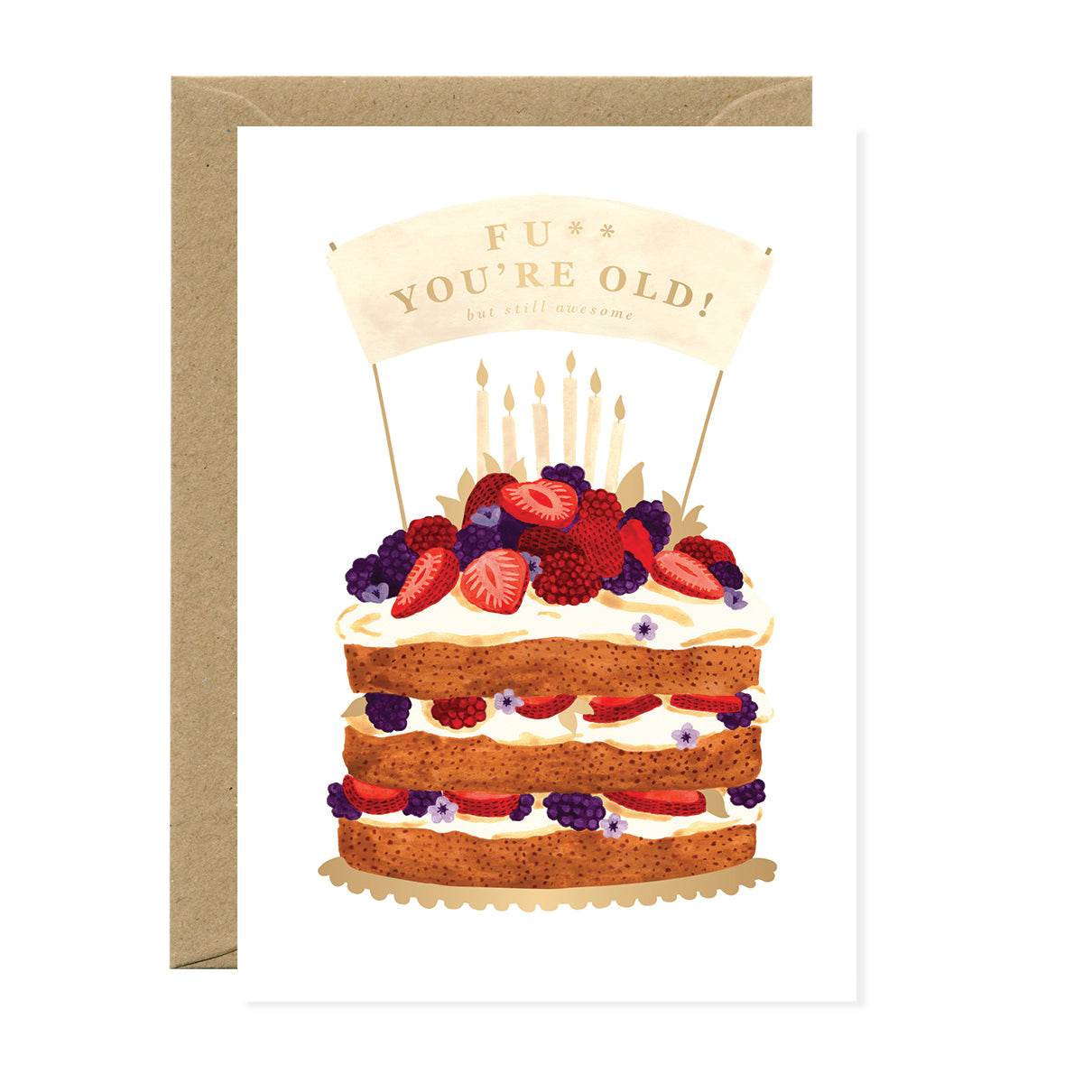 ATWS Greeting Card F*ck You're Old – Gold Foil