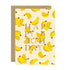 ATWS Greeting Card Bananas Birthday Ð Gold Foil