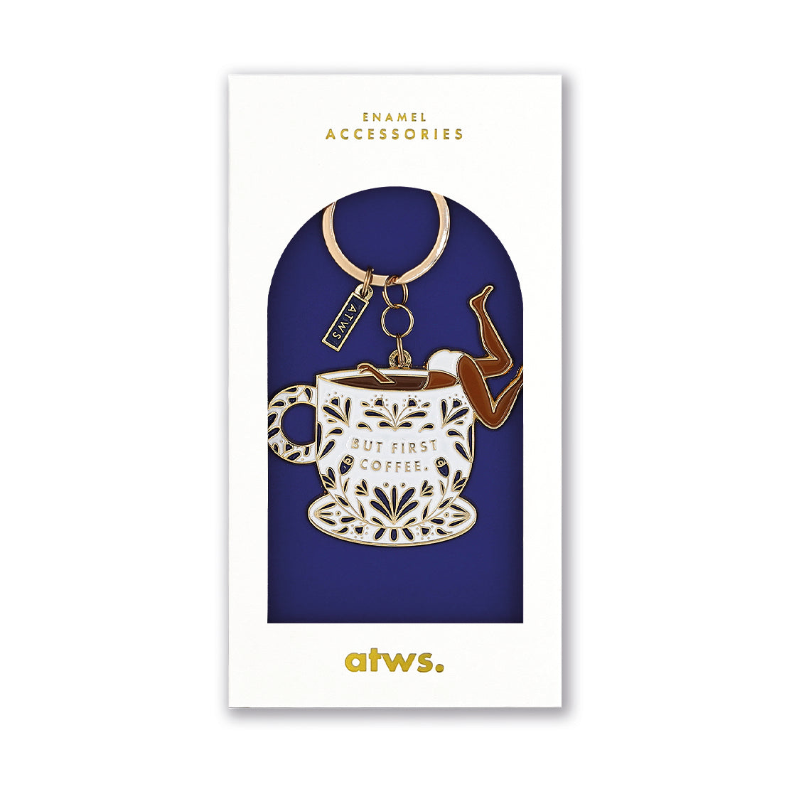 ATWS Enamel Keychain But First Coffee