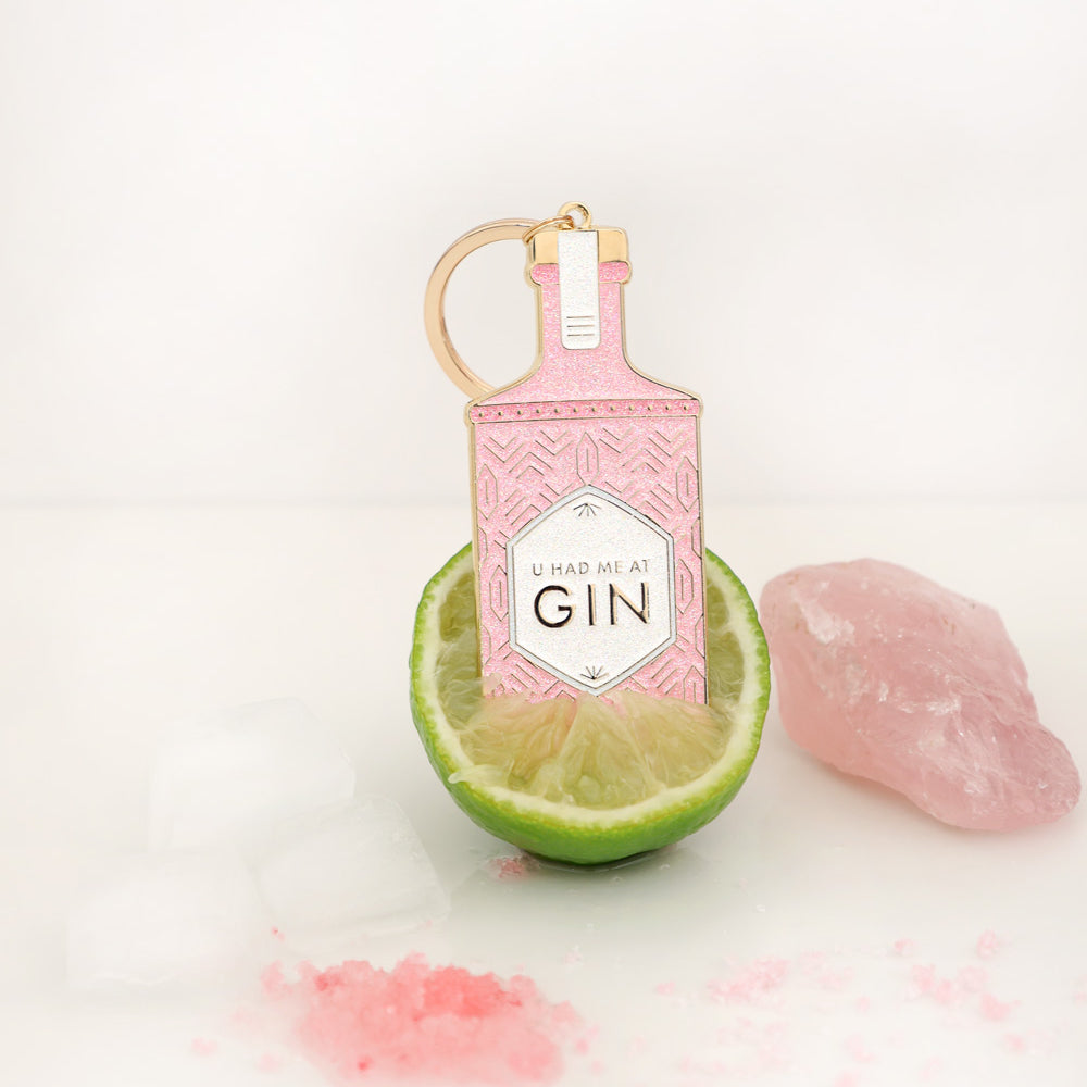 ATWS Enamel Keychain U Had Me At Gin